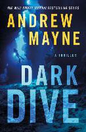 Dark Dive de Andrew Mayne