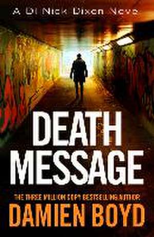 Death Message de Damien Boyd