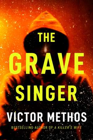 The Grave Singer de Victor Methos