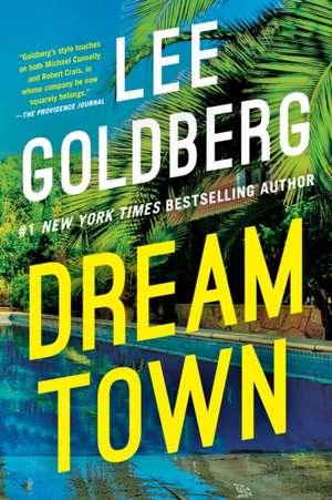 Dream Town de Lee Goldberg