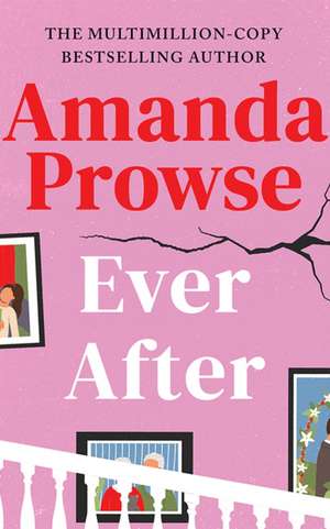Ever After de Amanda Prowse
