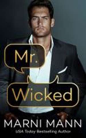 Mr. Wicked de Marni Mann