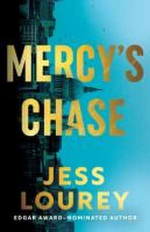 Mercy's Chase de Jess Lourey