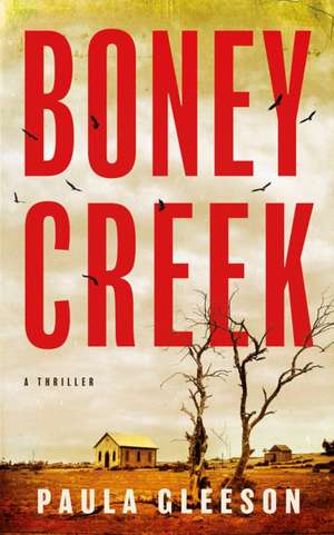 Boney Creek de Paula Gleeson