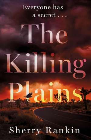 The Killing Plains de Sherry Rankin