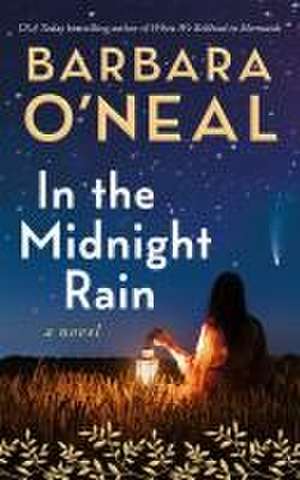 In the Midnight Rain de Barbara O'Neal