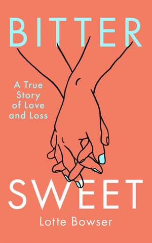 Bittersweet de Lotte Bowser