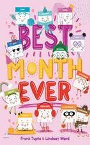 Best Month Ever de Lindsay Ward