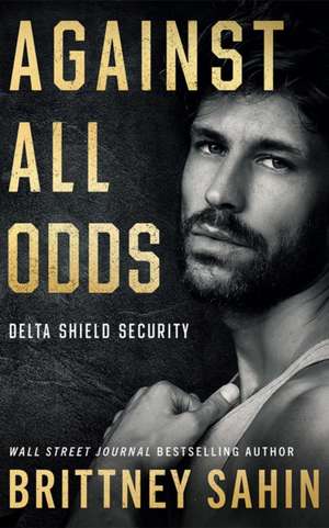 Against All Odds de Brittney Sahin