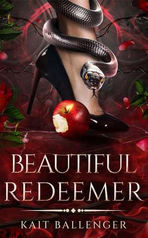 Beautiful Redeemer de Kait Ballenger