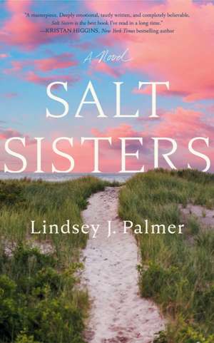 Salt Sisters de Lindsey J. Palmer