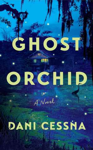 Ghost Orchid de Dani Cessna