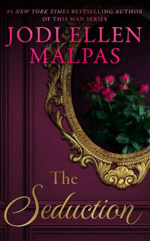 The Seduction de Jodi Ellen Malpas