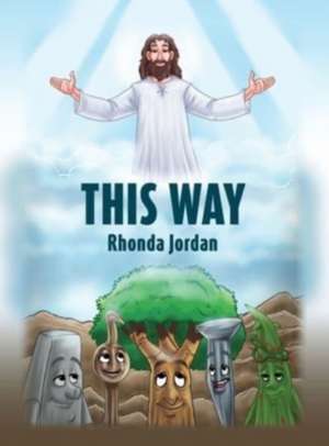 THIS WAY de Rhonda Jordan