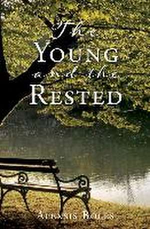 The Young and the Rested de Alexsis Boles