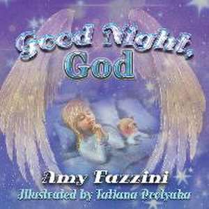 Good Night, God de Amy Fazzini