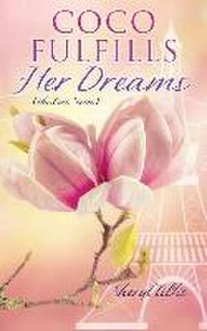 Coco Fulfills Her Dreams de Sheryl Tillis