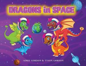 Dragons in Space de Aimee Gordon