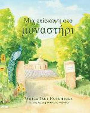 Μια επίσκεψη στο μοναστήρι de Pamela Paul Hutchings