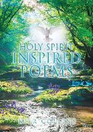 Holy Spirit Inspired Poems de Kier Collins