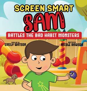 Screen Smart Sam de Nicole Rawson