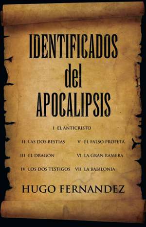 Identificados del Apocalipsis de Hugo Fernandez