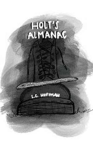 Holt's Almanac de L. C. Huffman