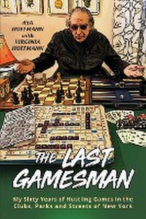 The Last Gamesman de Asa Hoffmann