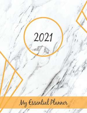 2021 My Essential Planner de Malaika R. Kennie