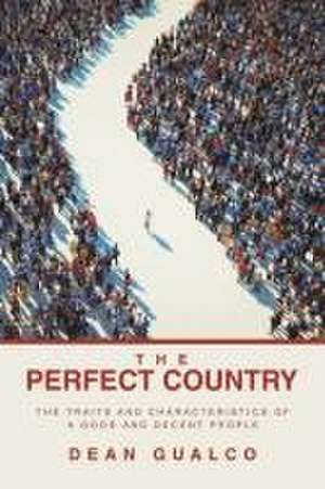 The Perfect Country de Dean Gualco