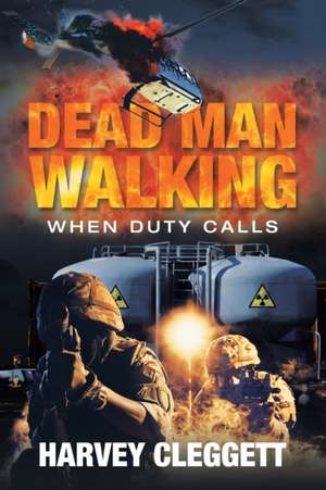 Dead Man Walking de Harvey Cleggett