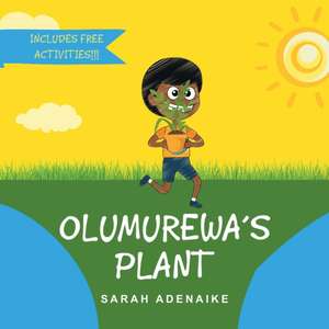 Olumurewa's Plant de Sarah Adenaike