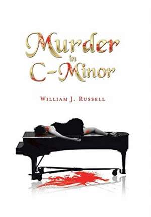Murder in C-Minor de William J. Russell