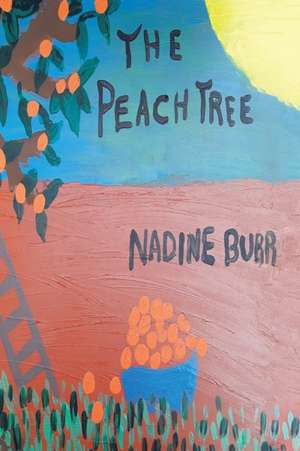 The Peach Tree de Nadine Burr