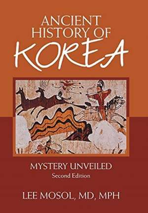 Ancient History of Korea de Lee Mosol MD MPH