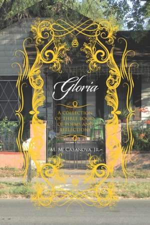 Gloria de M. M. Casanova Jr.