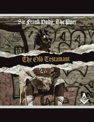 The Old Testament de Frank Dody the Poet