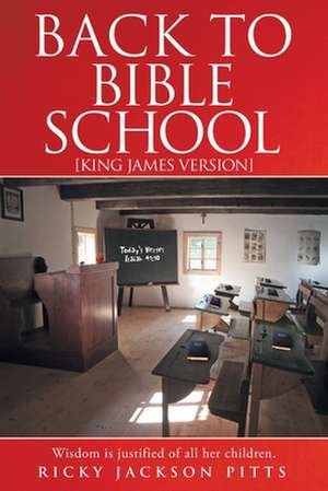 Back to Bible School de Ricky Jackson Pitts