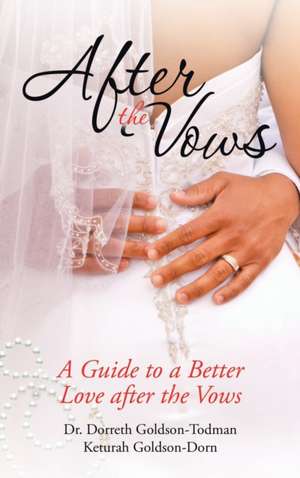 After the Vows de Dorreth Goldson-Todman