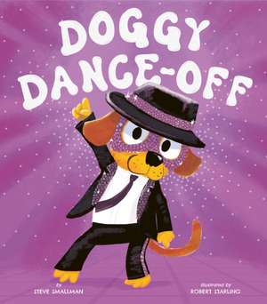 Doggy Dance Off de Steve Smallman