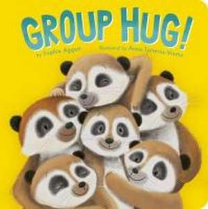 Group Hug! de Sophie Aggett