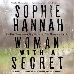 Woman with a Secret de Sophie Hannah