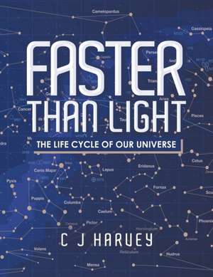 Faster Than Light de C J Harvey