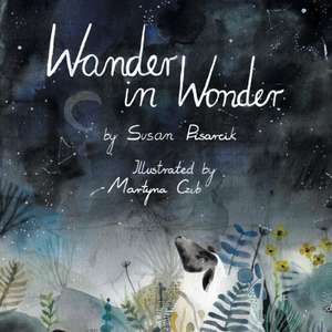 Wander in Wonder de Susan Pisarcik