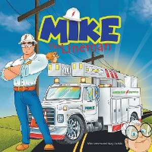 Mike the Lineman de Mike Cameron