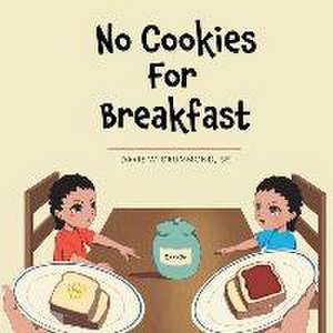 No Cookies for Breakfast de Davie W. Drummond