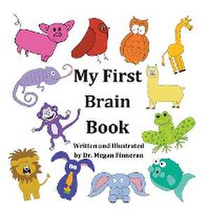 My First Brain Book de Megan Finneran