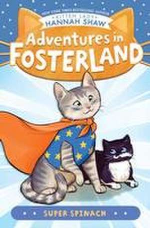 Super Spinach de Hannah Shaw