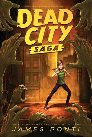 Dead City Saga de James Ponti