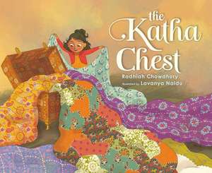 The Katha Chest de Radhiah Chowdhury